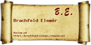 Brachfeld Elemér névjegykártya